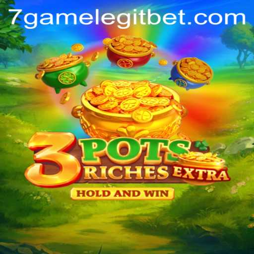 Exploring the Intriguing World of 3potsExtra and the Concept of 7game Legit